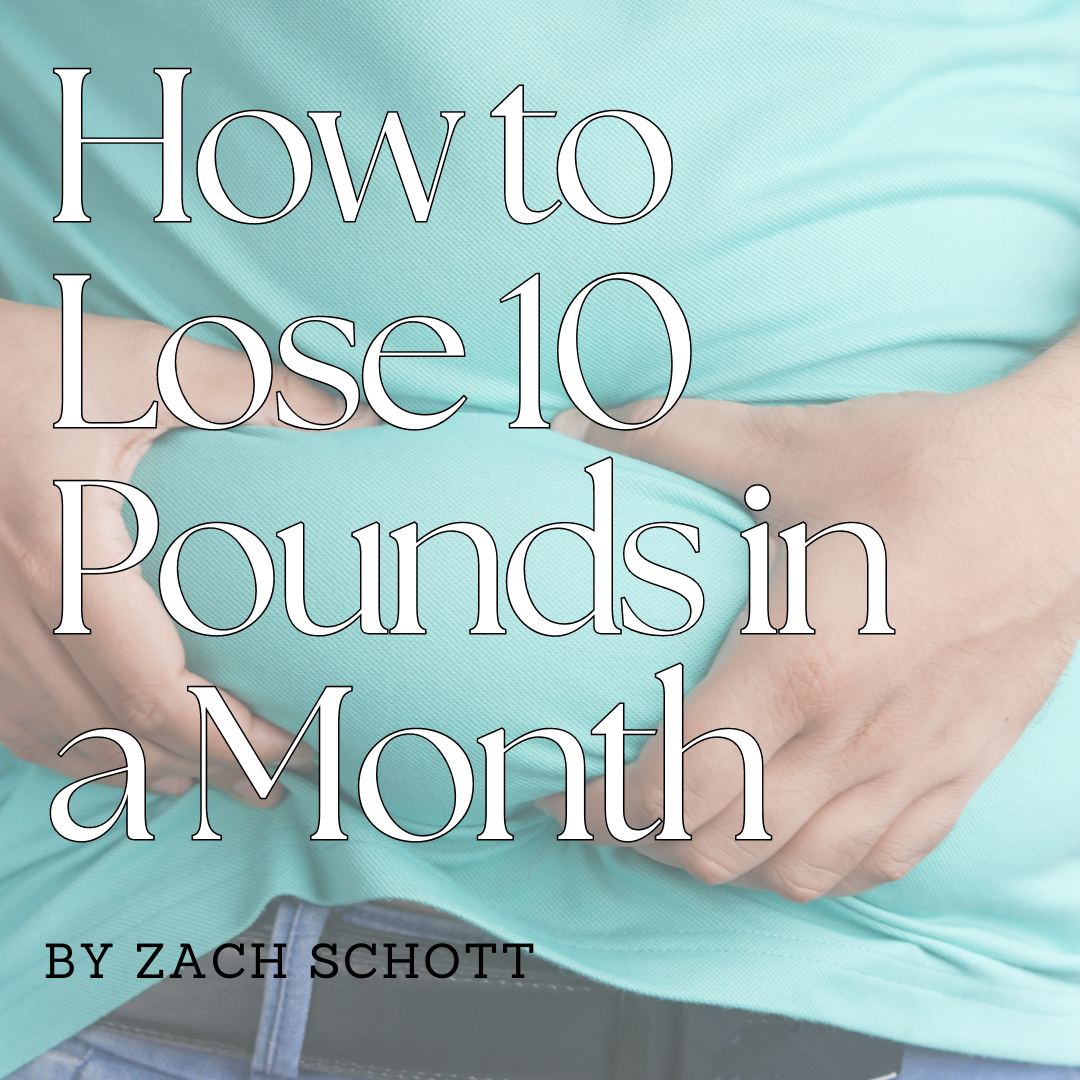 How to Lose 10 Pounds in a Month